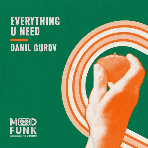 Danil Gurov - Everything U Need [MFR307]